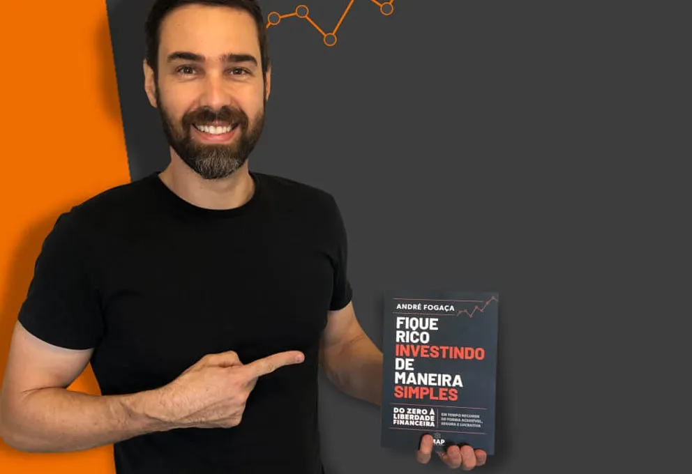 Livro André Fogaça: Fique rico investindo de maneira simples